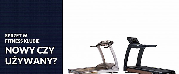 TPF - Jaki sprzęt na siłownie wybrać ? Nowy czy używany?